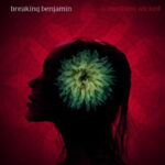 Breaking Benjamin Something Wicked